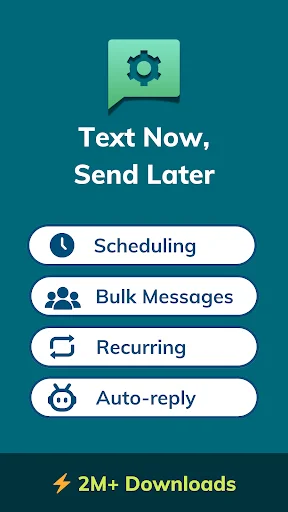 Auto Text app interface showcasing main features: message scheduling, bulk SMS, recurring messages, auto-reply, 2M+ downloads