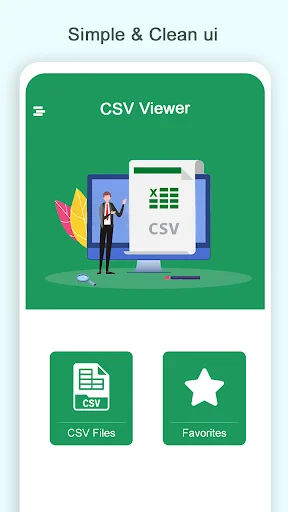 CSV Viewer app home screen with clean user interface design, illustration of CSV document, and navigation buttons to access CSV Files and Favorites