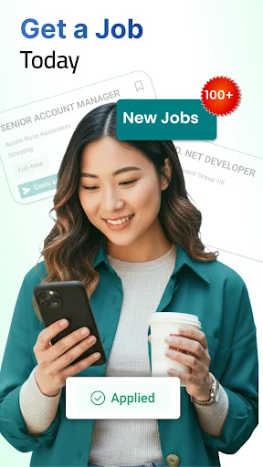 Woman holding phone displaying 'Get a Job Today' with New Jobs notification badge and Applied status confirmation