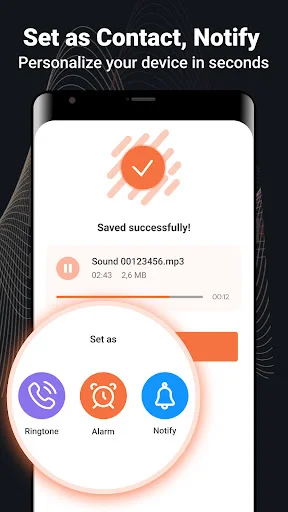 Success screen displaying saved audio file confirmation with ringtone, alarm, and notification assignment buttons to customize device settings