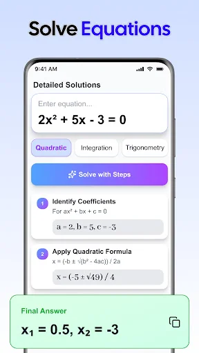 Equation solver with step-by-step quadratic solution for 2x²+5x-3=0 displaying coefficient identification and answers