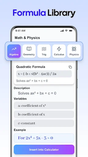 Formula library displaying quadratic equation x=(-b±√(b²-4ac))/2a with variable definitions and calculator insert