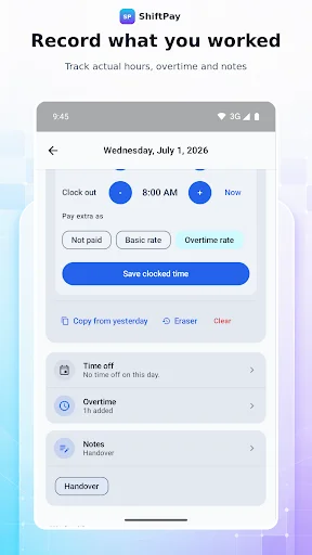 Time tracking screen for July 1 with clock in/out times, pay rate selection, and time off