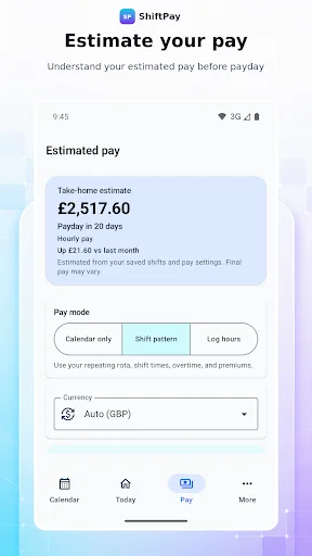 Pay estimation screen displaying £2,517.60 take-home estimate with pay mode and currency options