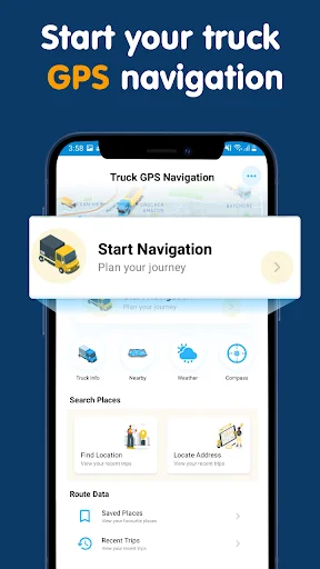 Truck GPS Navigation app home screen displaying Start Navigation button, Search Places with Find Location and Locate Address options, Route Exits with Saved Places and Recent Trips for truck driver route planning